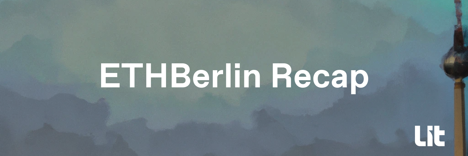 ETHBerlin '22 Recap