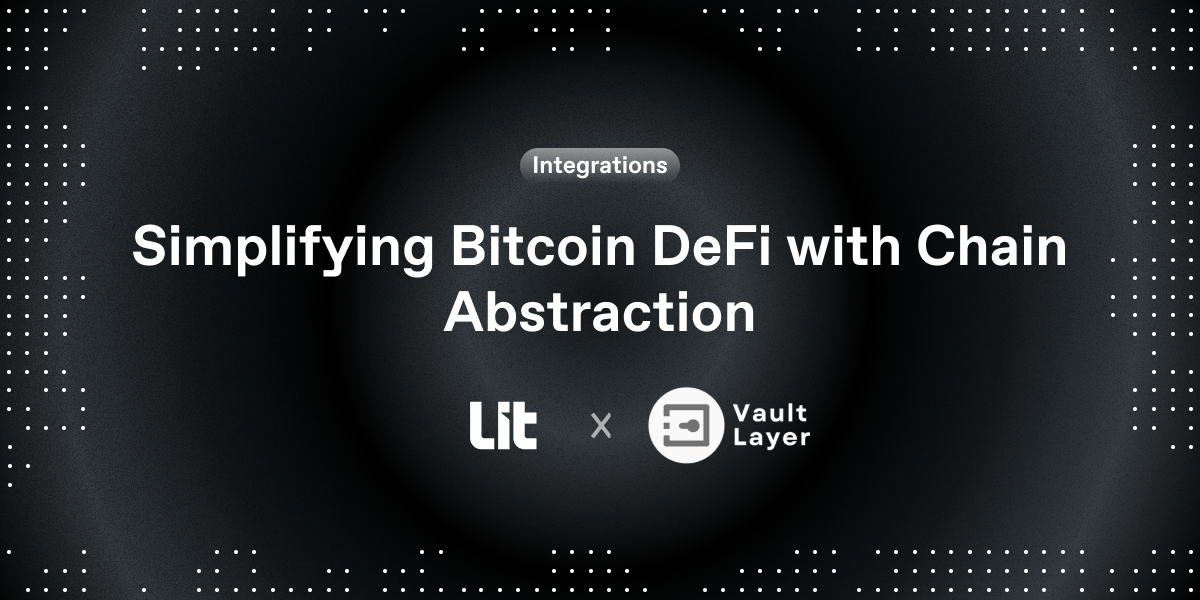 Simplifying Bitcoin DeFi with Chain Abstraction