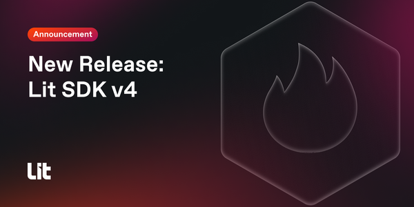 New Release: Lit SDK v4